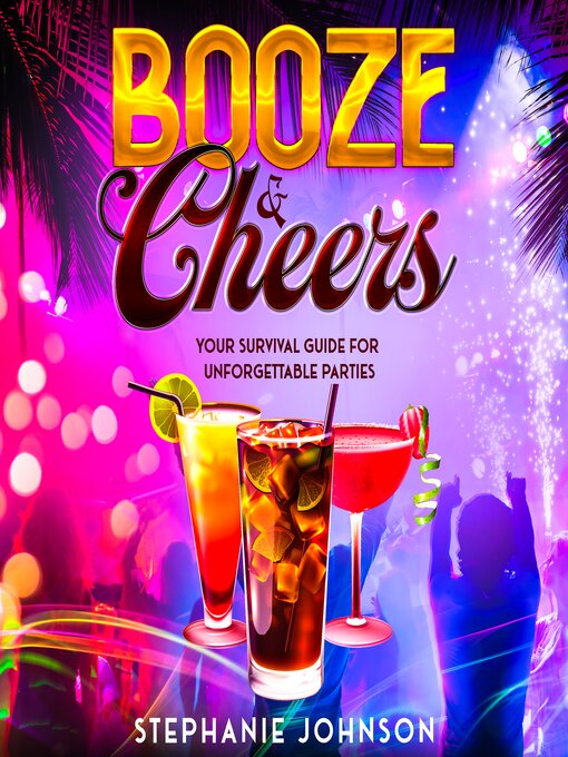 Title details for Booze & Cheers by Stephanie Johnson - Available